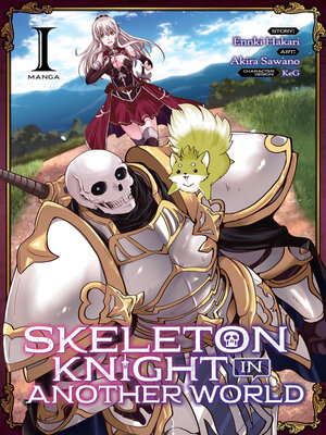 cover image of Skeleton Knight in Another World (Manga), Volume 1